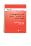 <em>Teaching Writing in the Context of Common Core State Standards</em> eBook