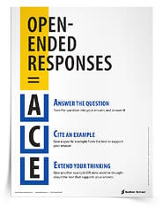 Help students remember how to answer open-ended responses with the ACE Open-Ended Responses Tip Sheet. This reference sheet will give your students an easy acronym for responding to open-ended questions!