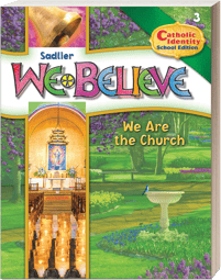 We Believe Catholic Identity School Edition