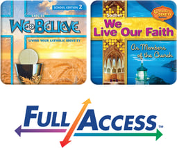 Full Access for We Believe and We Live Our Faith
